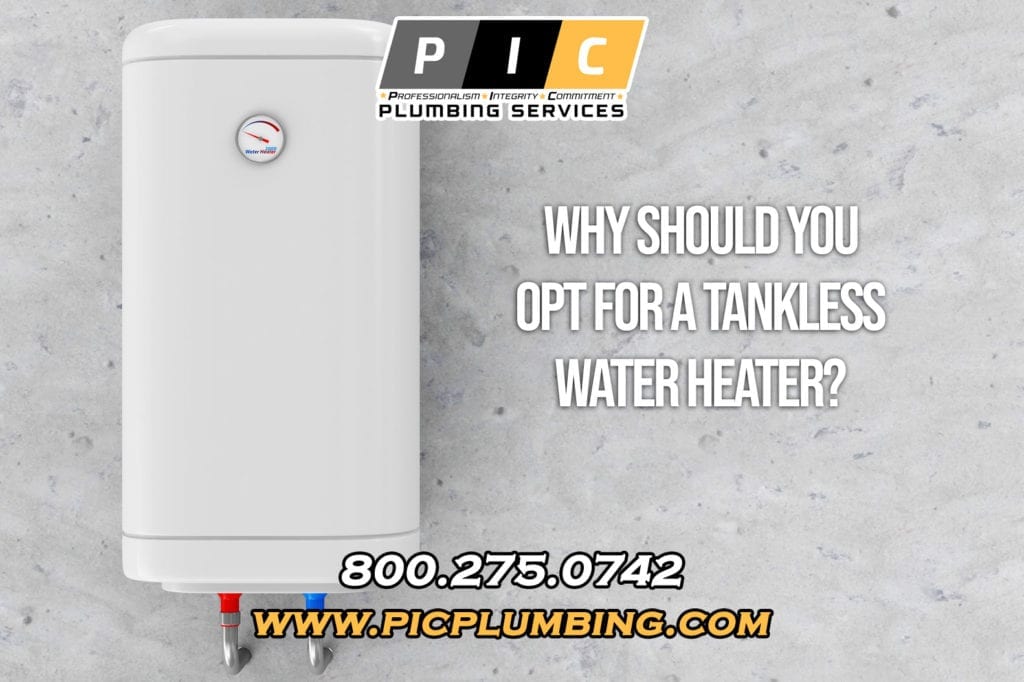 Why Should You Opt for a Tankless Water Heater in San Diego California