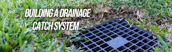 How To Build a Drainage Catch Basin in San Diego Ca